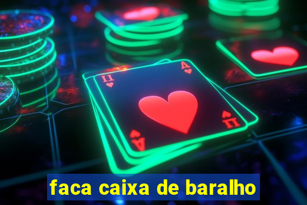 faca caixa de baralho